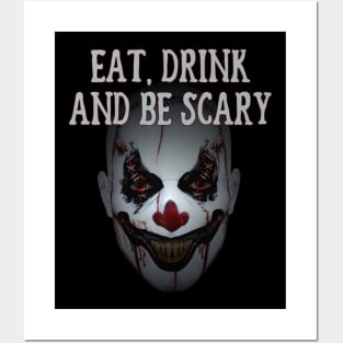 Eat Drink and Be Scary Clown Cheeky witch Halloween Posters and Art